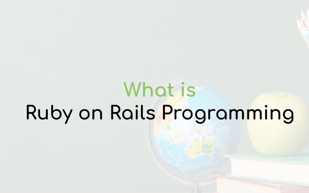 Ruby on Rails Programming Language