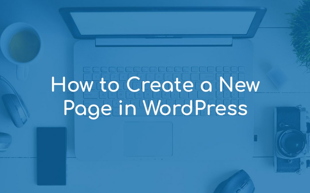 How to Create a New Page in WordPress