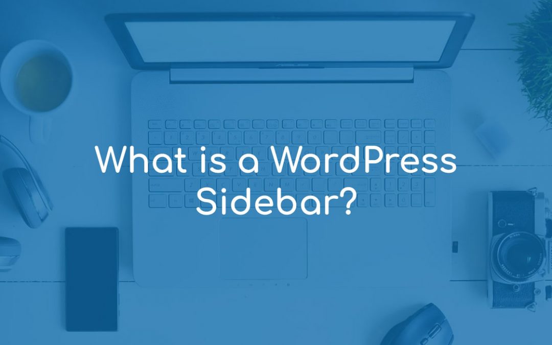 What is a WordPress Sidebar?