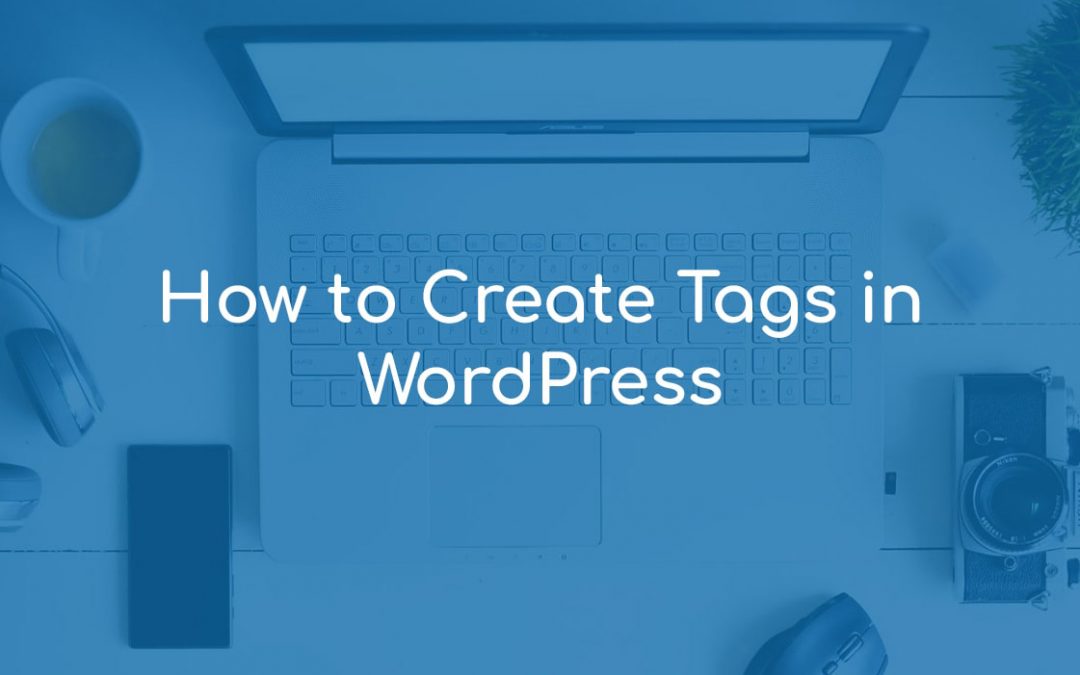 How to Create Tags in WordPress