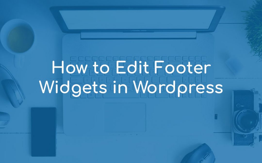 How to Edit Footer Widgets in WordPress