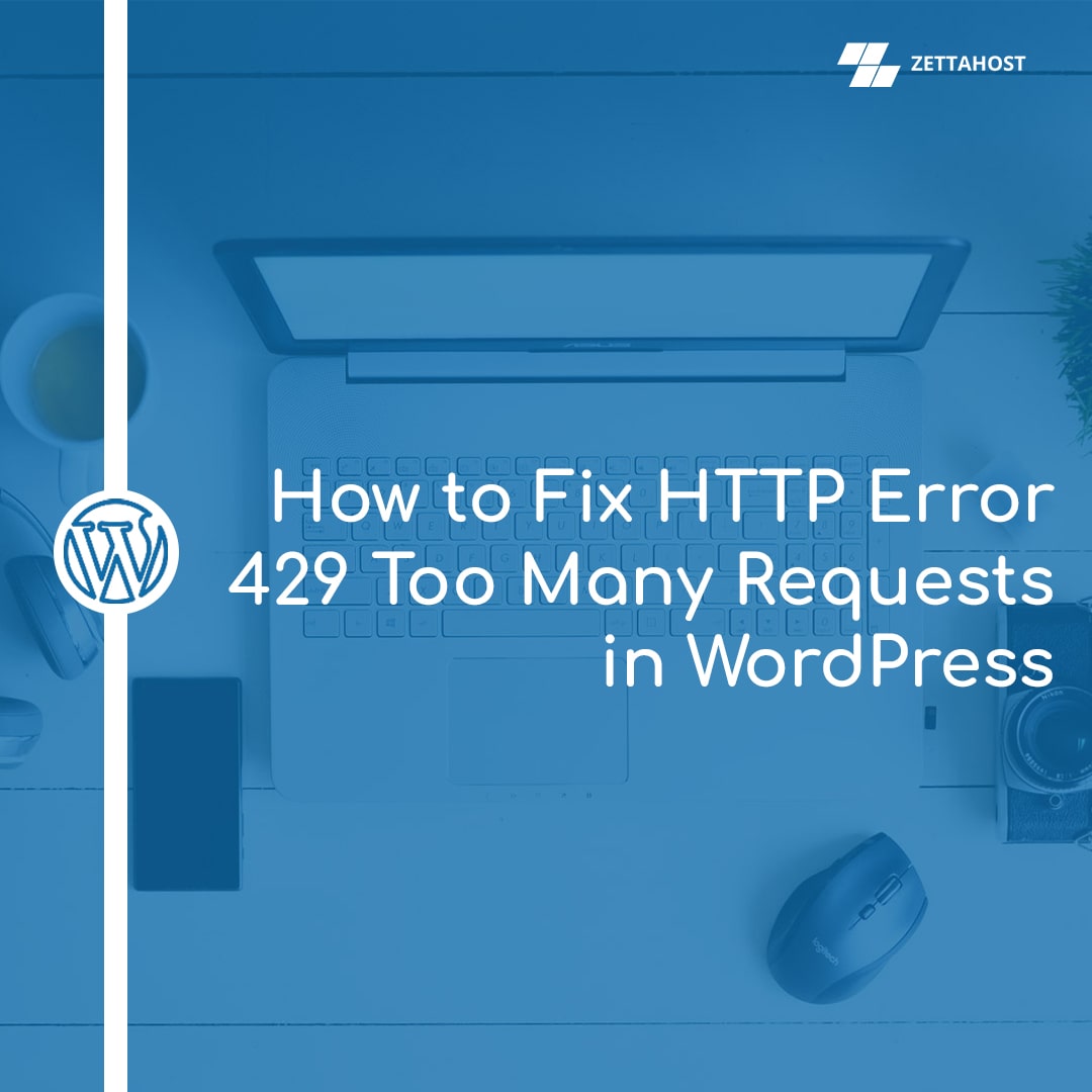 How to Fix 429 Too Many Requests Error in WordPress: A Comprehensive Guide